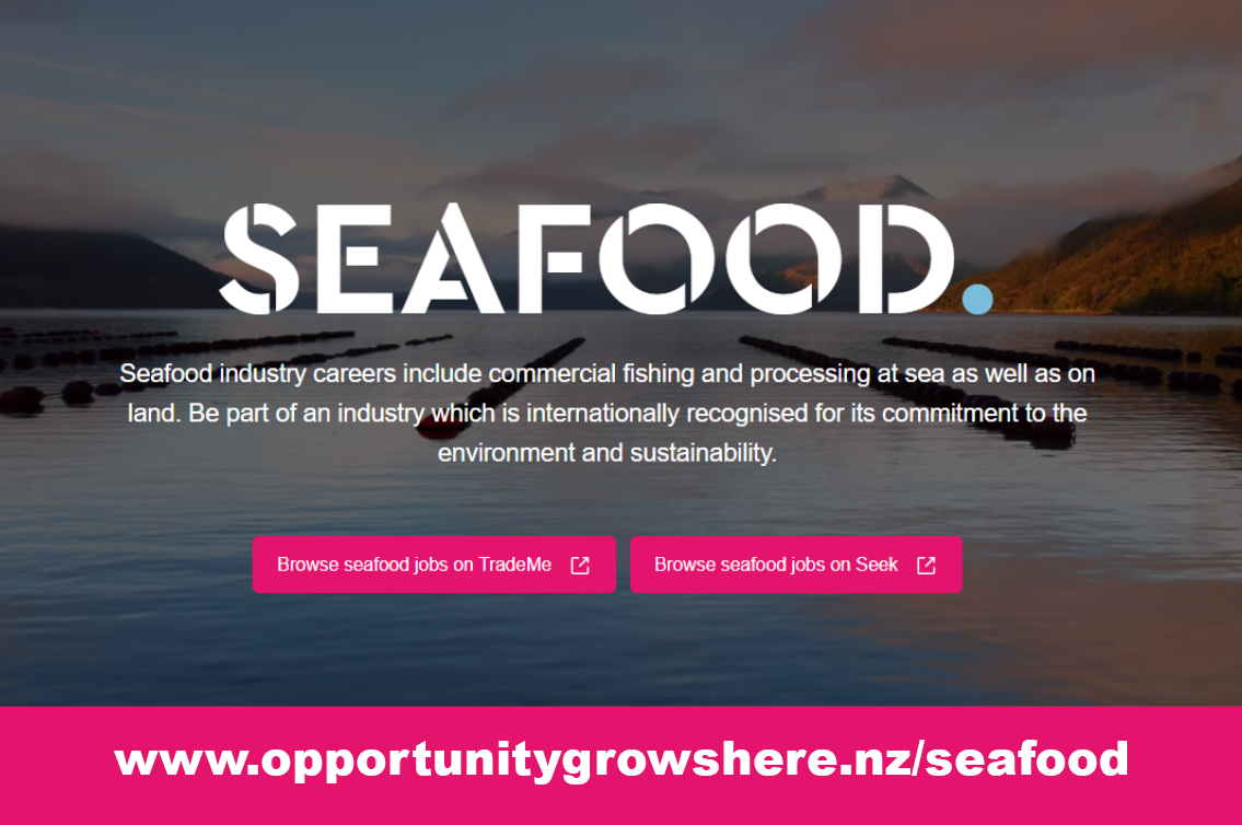 Looking for work? Careers in the Seafood Industry available now – Te Ohu  Kaimoana